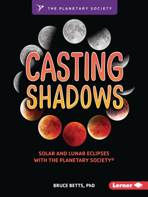Bruce Betts, PhD创作的Casting Shadows作品的详细信息 - 可供借阅